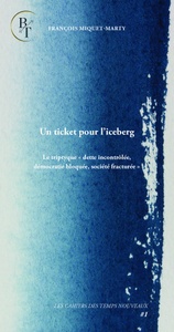 Un ticket pour l'iceberg, Editions BloomTime, 2024