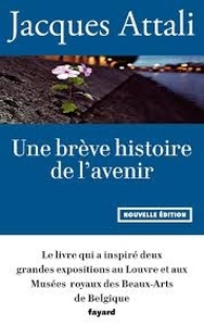 Une brève histoire de l’avenir